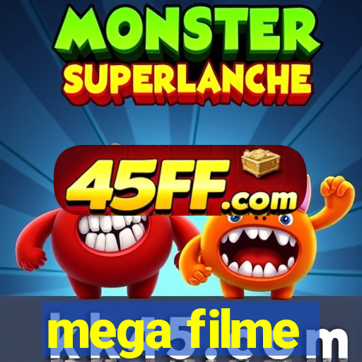 mega filme